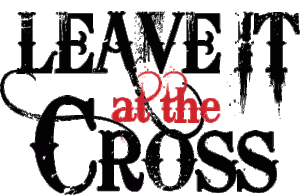 Leave It At the Cross
